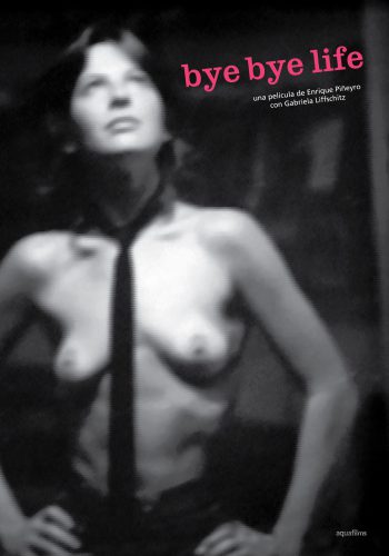 02_BYE_BYE_LIFE_afiche_final 02_BYE_BYE_LIFE_afiche_final